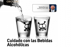 Cuidado con las Bebidas Alcohólicas